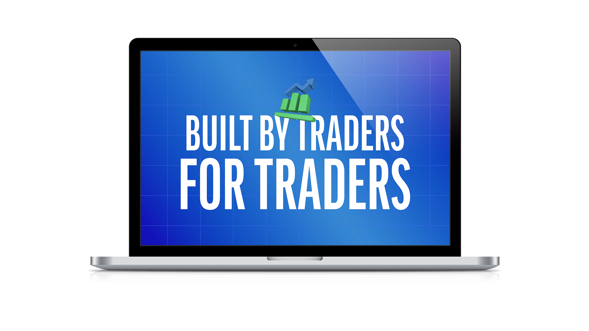 Built by Traders for Traders